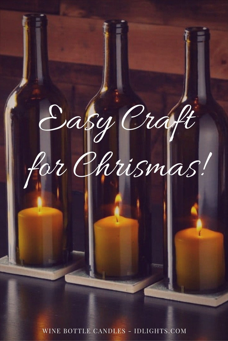 Easy Table Lamp Crafts for Christmas: Candle in a Wine Bottle 1 - tutorial - iD Lights