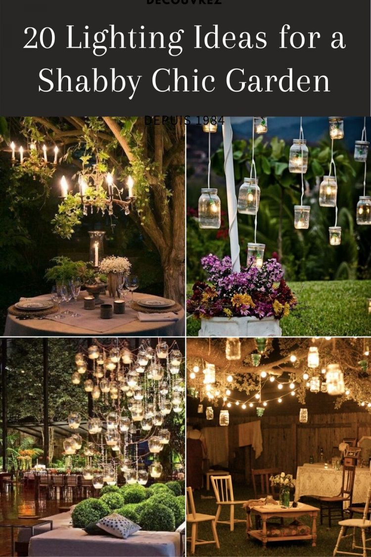 20 Outdoor Lighting Ideas for a Shabby Chic Garden #6 is Lovely